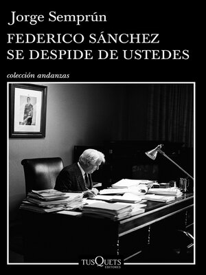 cover image of Federico Sánchez se despide de ustedes